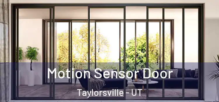 Motion Sensor Door Taylorsville - UT